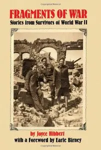 Fragments of War: Stories from Survivors of World War II (Repost)
