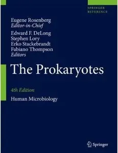 The Prokaryotes: Human Microbiology (4th edition) (Repost)