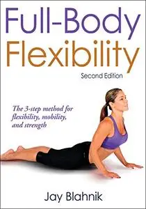 Full-Body Flexibility, 2nd Edition