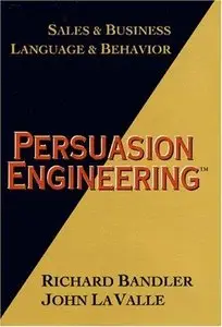 Persuasion Engineering (Repost)