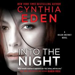 «Into the Night: Killer Instinct» by Cynthia Eden