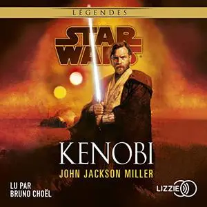 John Jackson Miller, "Star Wars - Légendes : Kenobi"