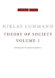 Theory of Society, Volume 2