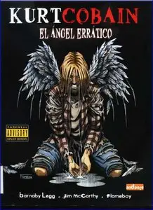 Kurt Cobain - El ángel Errático