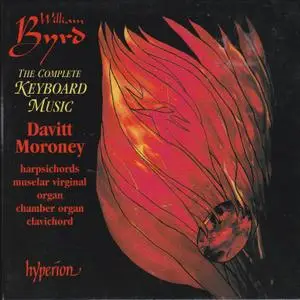 William Byrd - The Complete Keyboard Music - Davitt Moroney (1999) {7CD Set, Hyperion CDA66551/7}