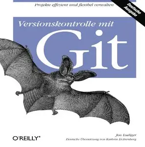 Jon Loeliger  - Versionskontrolle mit Git (2009)