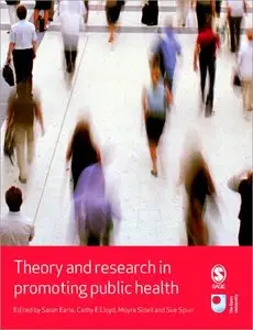 Theory and Research in Promoting Public Health (Published in association with The Open University)