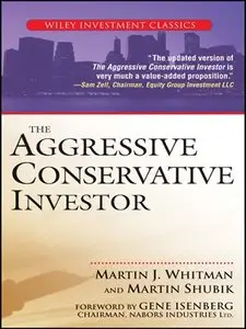 The Aggressive Conservative Investor (repost)