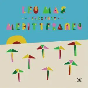 VA - Leo Mas Presents Mediterraneo (2016)