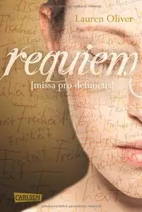 Lauren Oliver - Amor 03 - Requiem