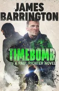 «Timebomb» by James Barrington