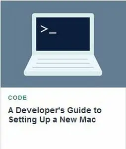 TutsPlus - A Developer s Guide to Setting Up a New Mac