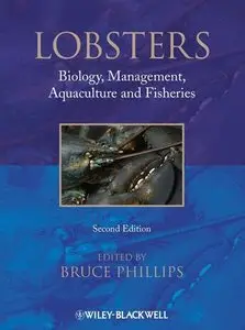 Lobsters: Biology, Management, Aquaculture & Fisheries, 2nd Edition (repost)