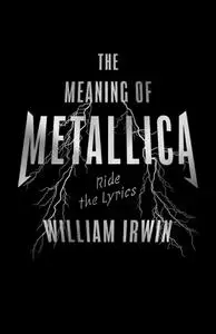 The Meaning of Metallica: Ride the Lyrics