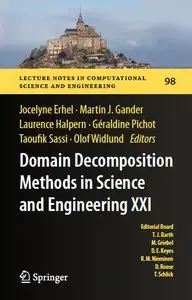 Domain Decomposition Methods in Science and Engineering XXI 