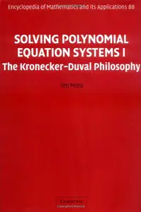 Solving Polynomial Equation Systems I: The Kronecker-Duval Philosophy