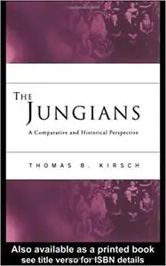 The Jungians: A Comparative and Historical Perspective