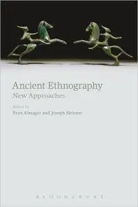 Ancient Ethnography: New Approaches