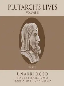 Plutarch's Lives, Volume 2 (Audiobook) (Repost)