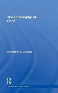 The Philosophy of Debt