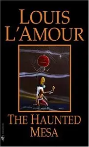 The Haunted Mesa by Louis L'Amour (Audiobook)