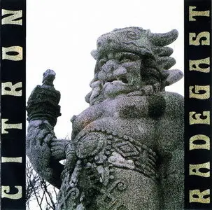 Citron - Radegast (1987/1990)