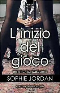 Sophie Jordan - L'inizio del gioco
