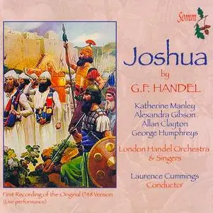 Laurence Cummings, London Handel Orchestra & Singers - George Frideric Handel: Joshua, Original version of 1748 (2009)