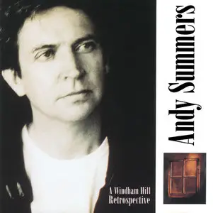 Andy Summers - A Windham Hill Retrospective (1998) {Windham Hill}