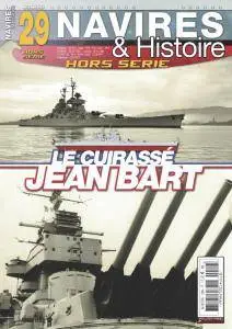 Navires & Histoire Hors-Série N.29 - Mars 2017