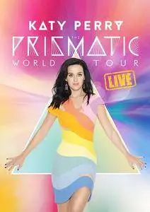 Katy Perry - The Prismatic World Tour. Live (2015)