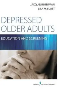 Depressed Older Adults: Education and Screening [Repost]