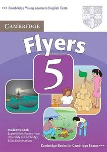 Cambridge Young Learners English Tests Flyers 5 Student's Book + Answer Booklet + AudioCD