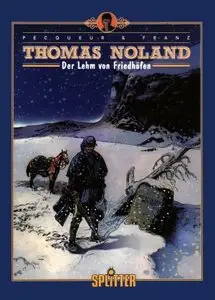 Thomas Noland - Band 1-2 - Der Lehm von Friedhöfen