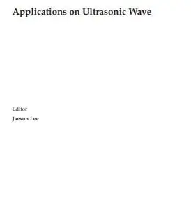 Applications on Ultrasonic Wave