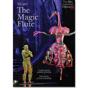 Mozart: The Magic Flute - Levine / Taymor, Metropolitan Opera, 2006