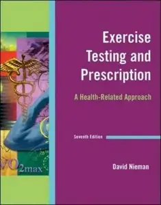 Exercise Testing and Prescription (7th Edition)