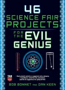 46 Science Fair Projects for the Evil Genius (repost)