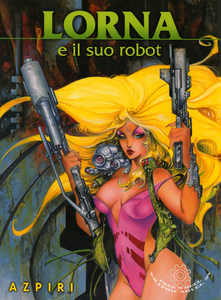 Lorna E Il Suo Robot