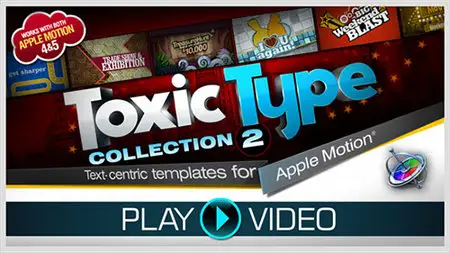 Toxic Type: Collection 2 (for Apple Motion)