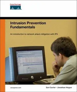Intrusion Prevention Fundamentals by Jonathan Hogue [Repost] 