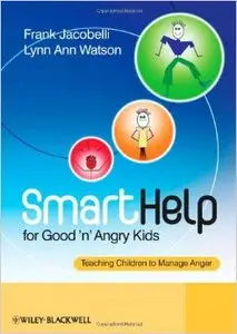 SmartHelp for Good 'n' Angry Kids: Teaching Children to Manage Anger