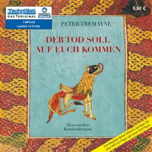 Peter Tremayne - Der Tod soll auf euch kommen