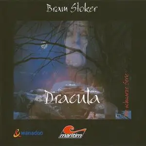 «Die schwarze Serie - Folge 2: Dracula» by Bram Stoker