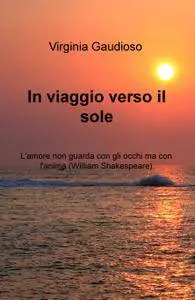 In viaggio verso il sole