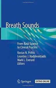 Breath Sounds: From Basic Science to Clinical Practice [Repost]