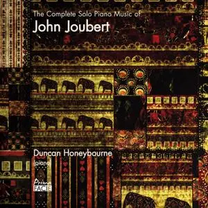 Duncan Honeybourne - The Complete Solo Piano Music of John Joubert (2019)