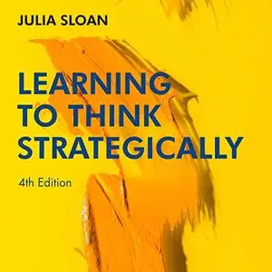 Learning to Think Strategically, 4th Edition [Audiobook]