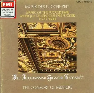 The Consort of Musicke - Music of the Fugger time