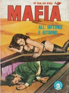 Mafia 40. All'Inferno e Ritorno